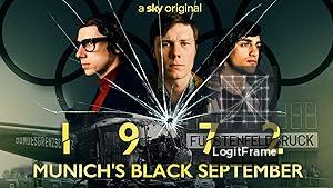 1972 - Münchens schwarzer September (1972: Munich's Black September)