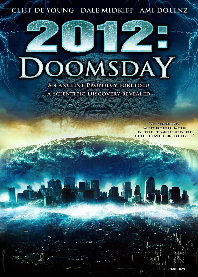 2012: Doomsday 