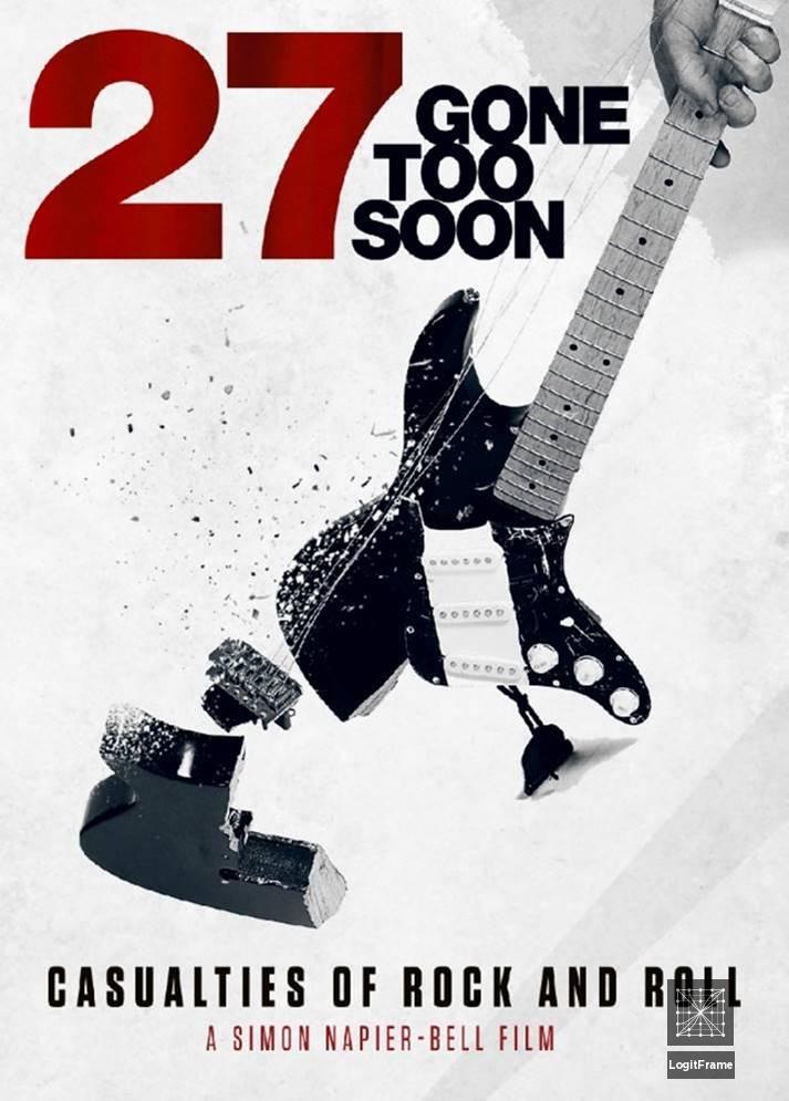 27: Gone Too Soon 