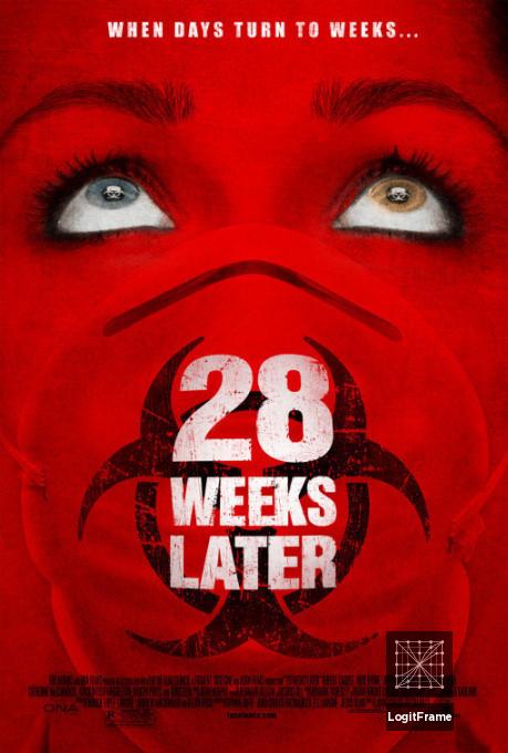 28 Weeks Later 
