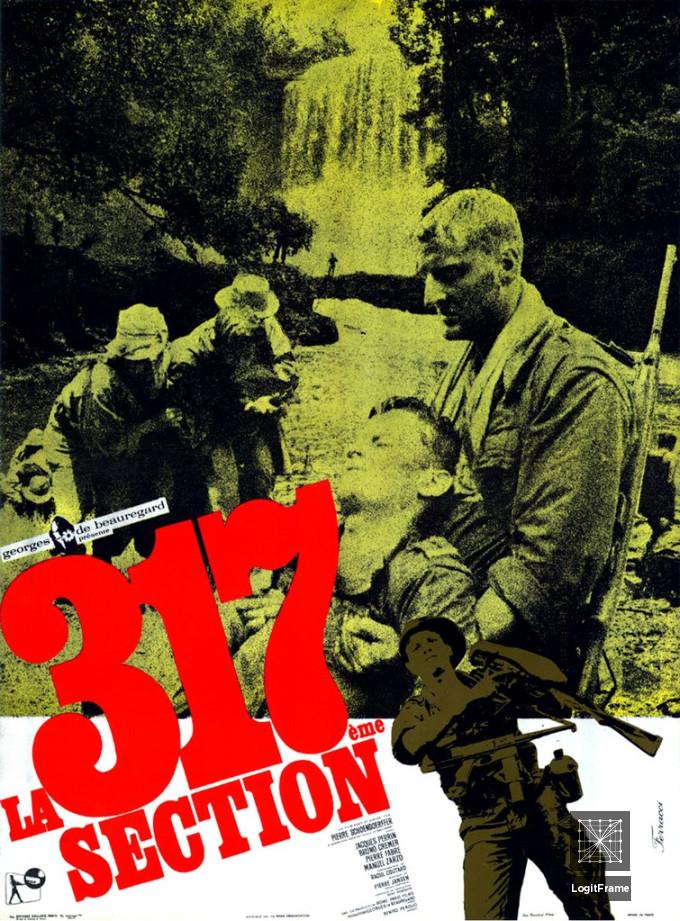La 317ème section (The 317th Platoon)