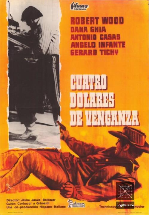 Cuatro dólares de venganza (4 Dollars of Revenge)