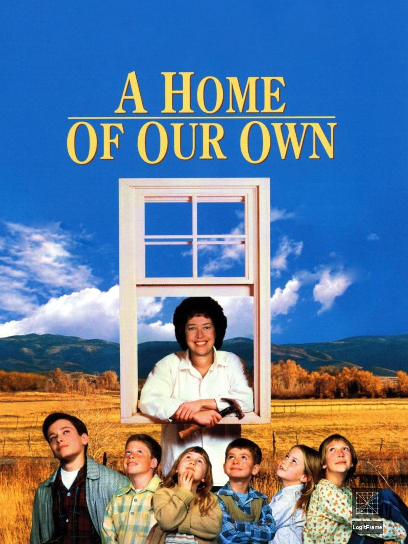A Home of Our Own 