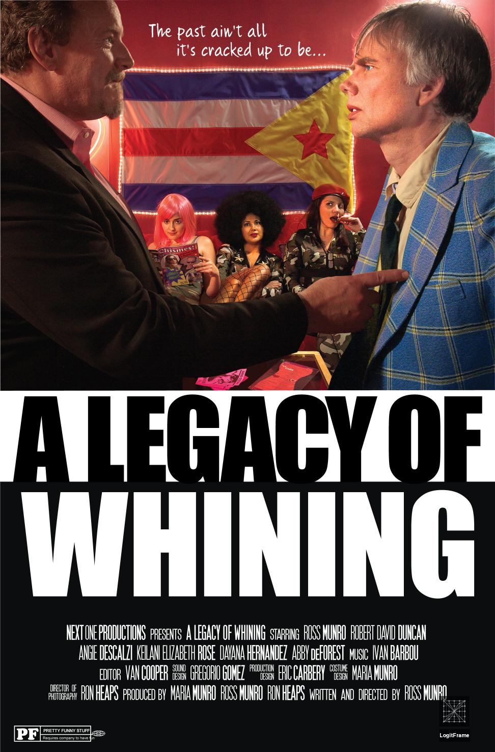 A Legacy of Whining 