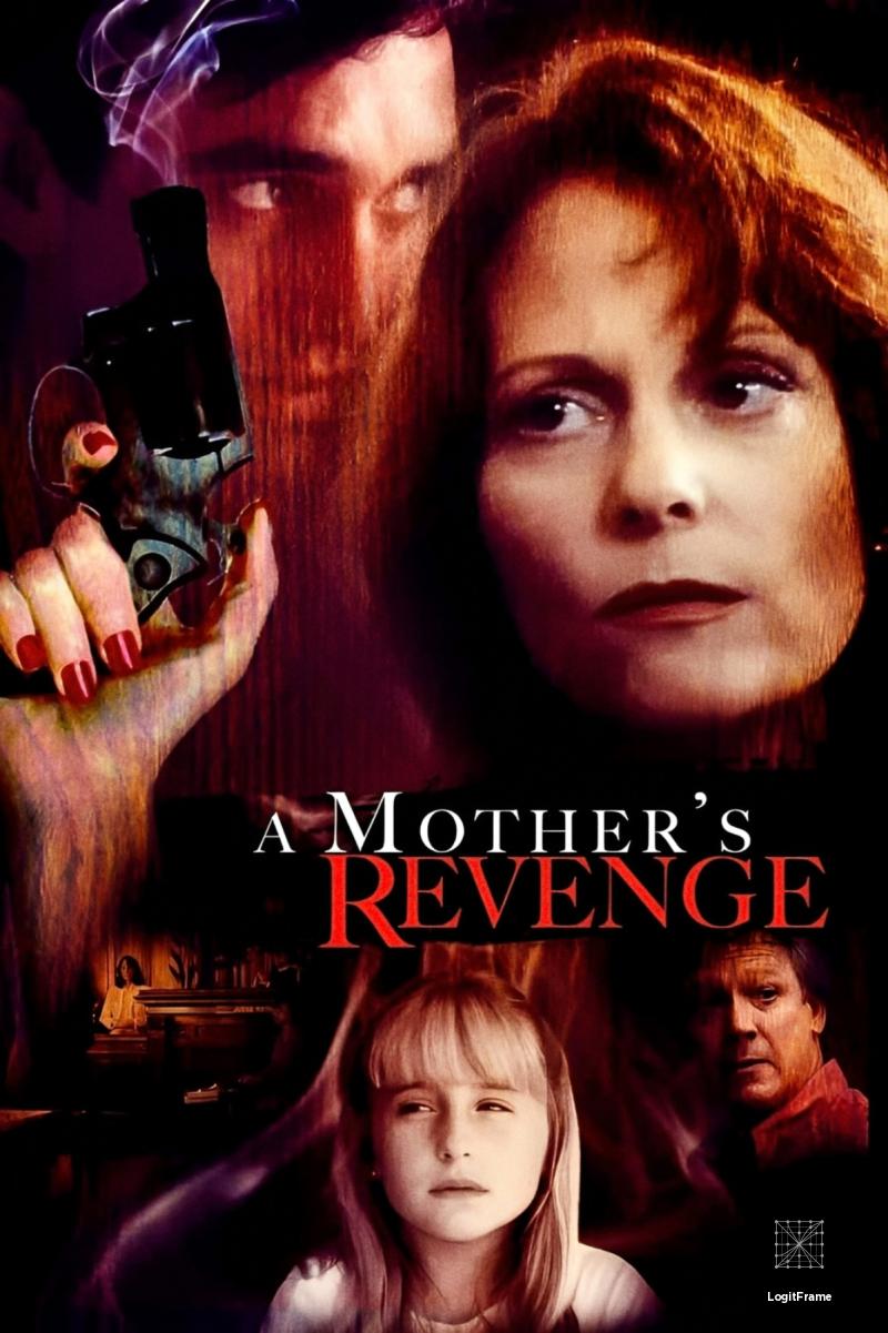 A Mother's Revenge 
