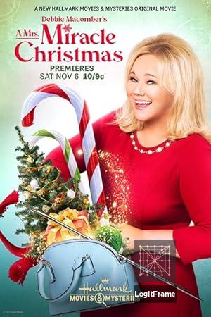 A Mrs. Miracle Christmas 
