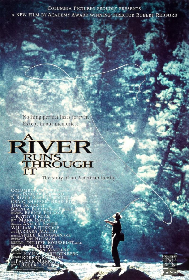 A River Runs Through It 