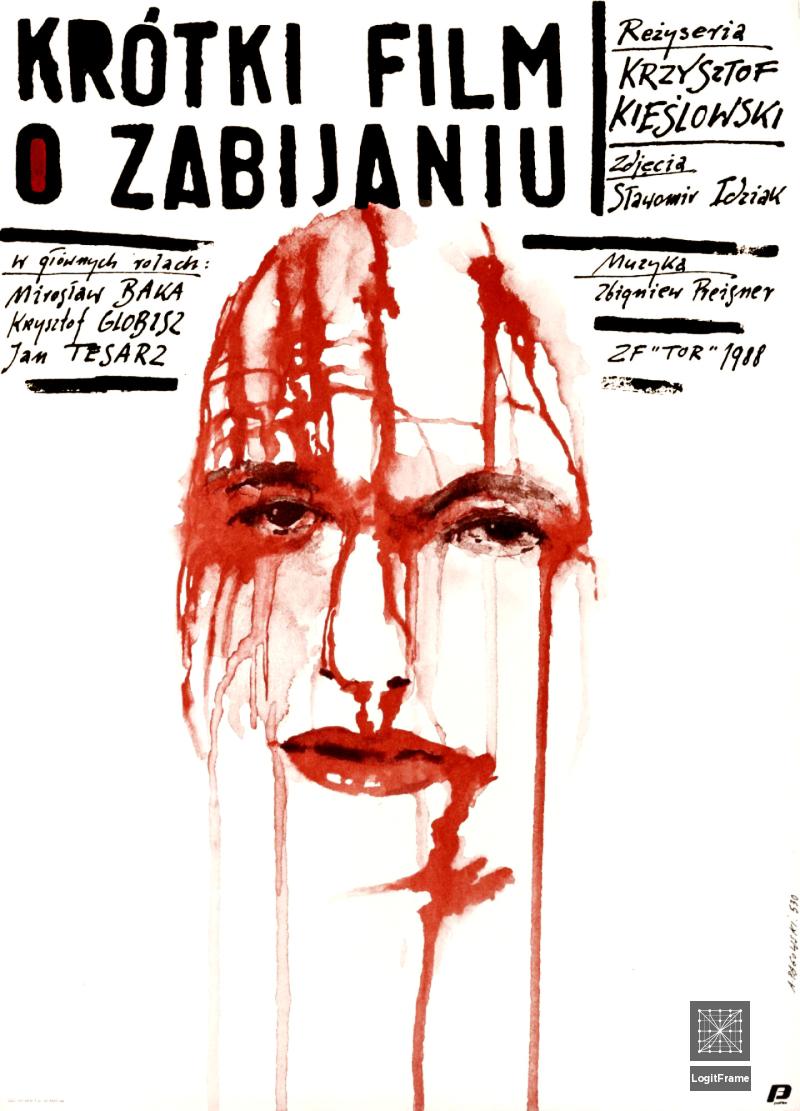 Krótki film o zabijaniu (A Short Film About Killing)