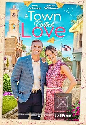 A Town Called Love 