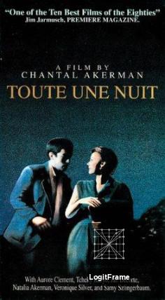 Toute une nuit (A Whole Night)