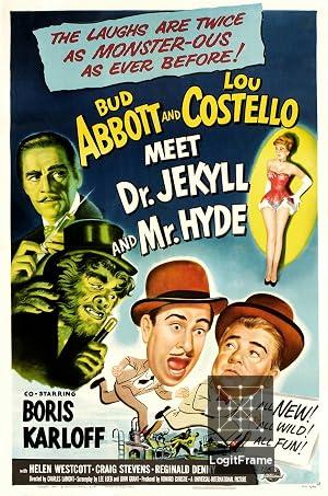 Abbott and Costello Meet Dr. Jekyll and Mr. Hyde 