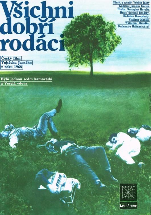 Vsichni dobrí rodáci (All My Good Countrymen)