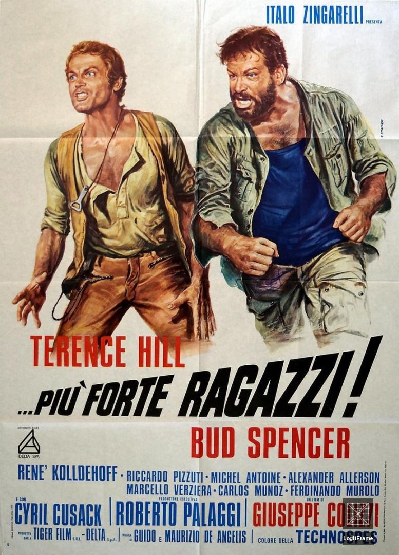 ...Più forte ragazzi! (All the Way Boys)