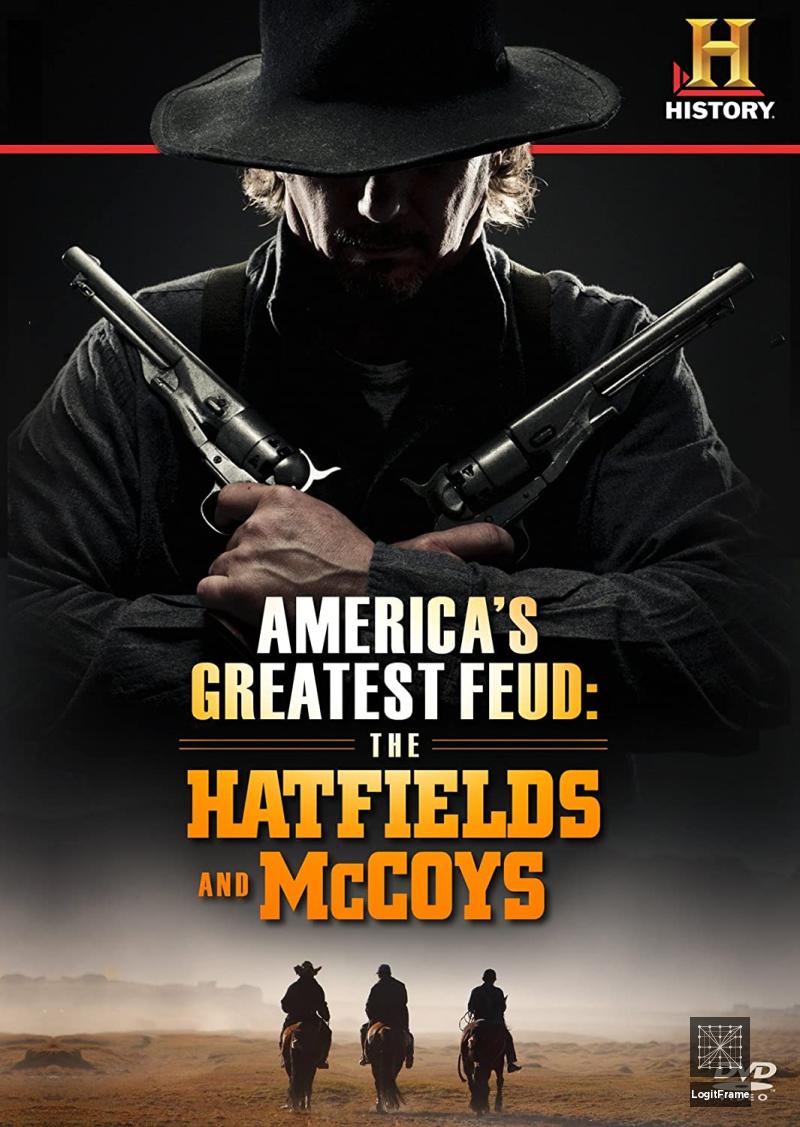 America's Feud: Hatfields & McCoys (America's Greatest Feud: The Hatfields & McCoys)