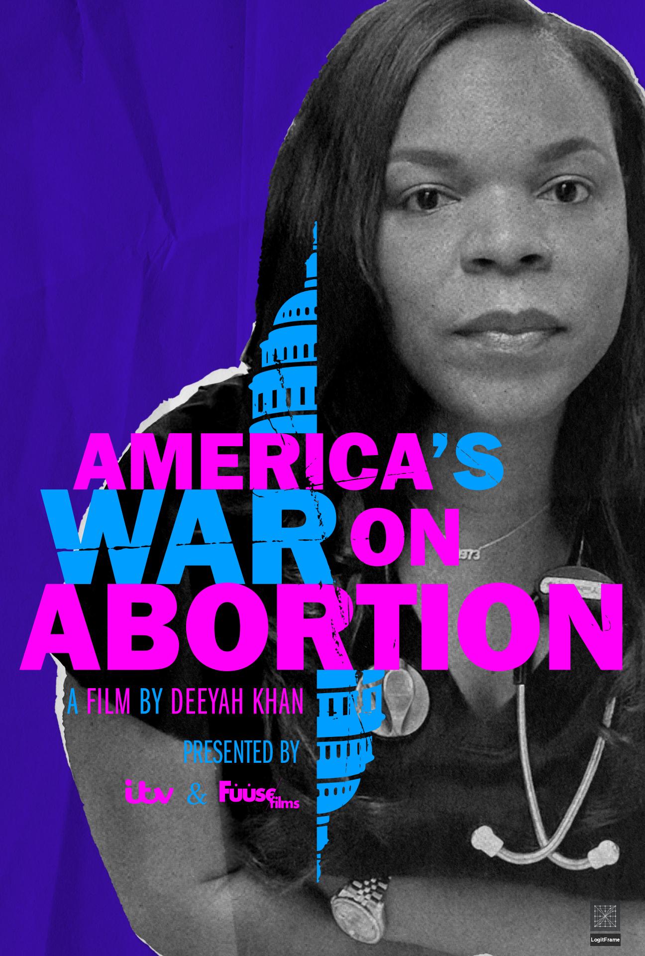 America's War on Abortion 