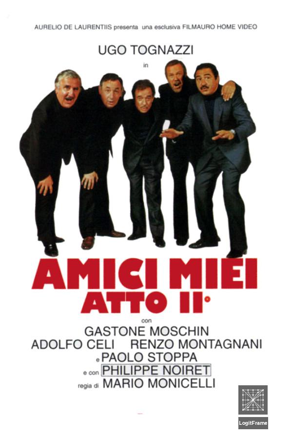 Amici miei - Atto II° 