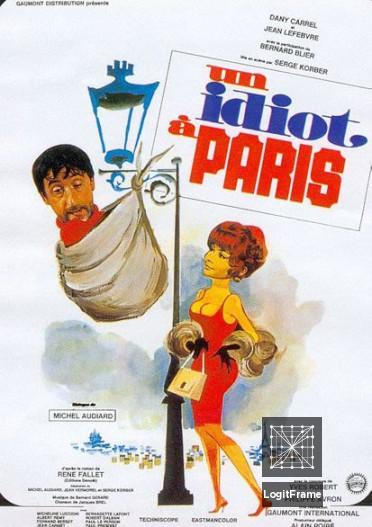 Un idiot à Paris (An Idiot in Paris)