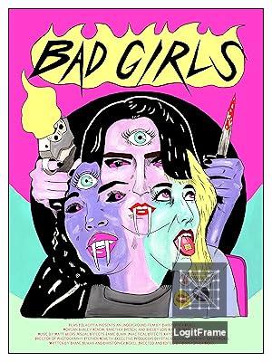Bad Girls 
