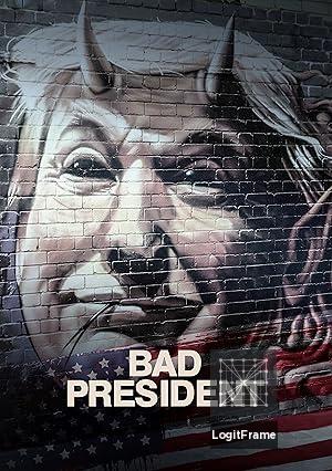 Bad President 