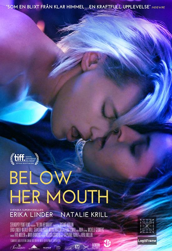 Below Her Mouth 