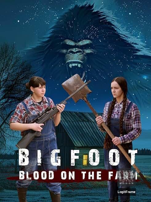 Bigfoot Blood on the Farm 