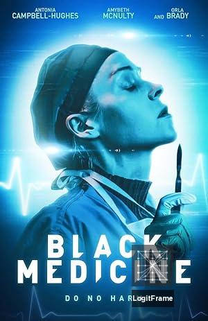 Black Medicine 