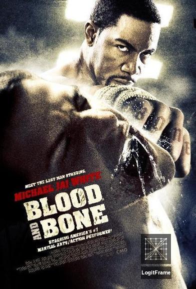 Blood and Bone 