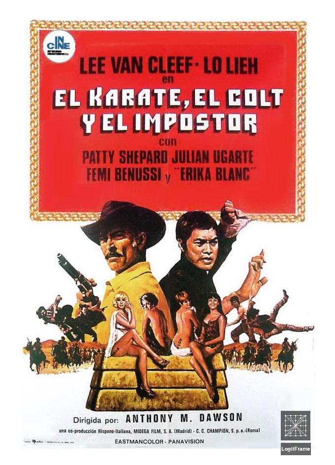 El karate el Colt y el impostor (The Stranger and the Gunfighter)