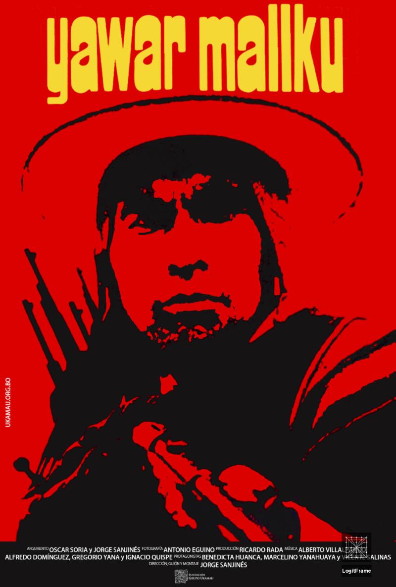 Yawar Mallku (Blood of the Condor)
