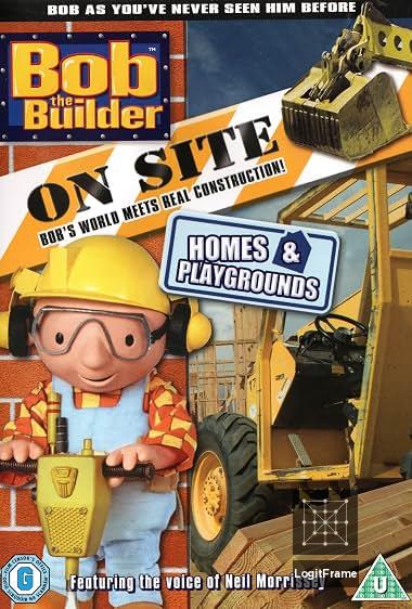 Bob the Builder: On Site - Houses & Playgrounds 