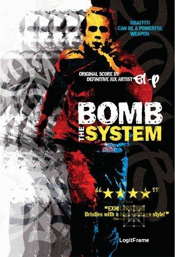 Bomb the System 