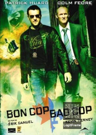 Bon Cop, Bad Cop (Bon Cop Bad Cop)