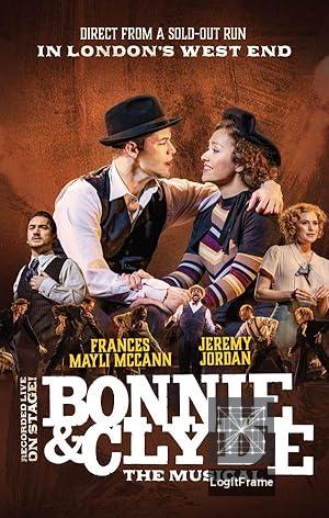 Bonnie and Clyde: The Musical 