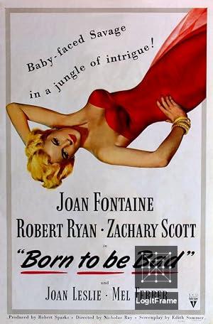 Born to Be Bad 