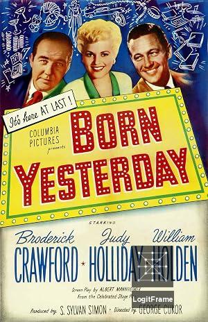 Born Yesterday 