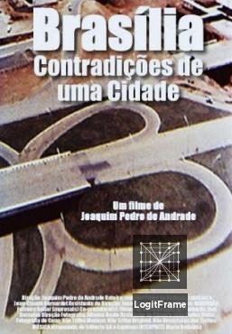 Brasília, Contradições de uma Cidade (Brasilia, Contradictions of a New City)