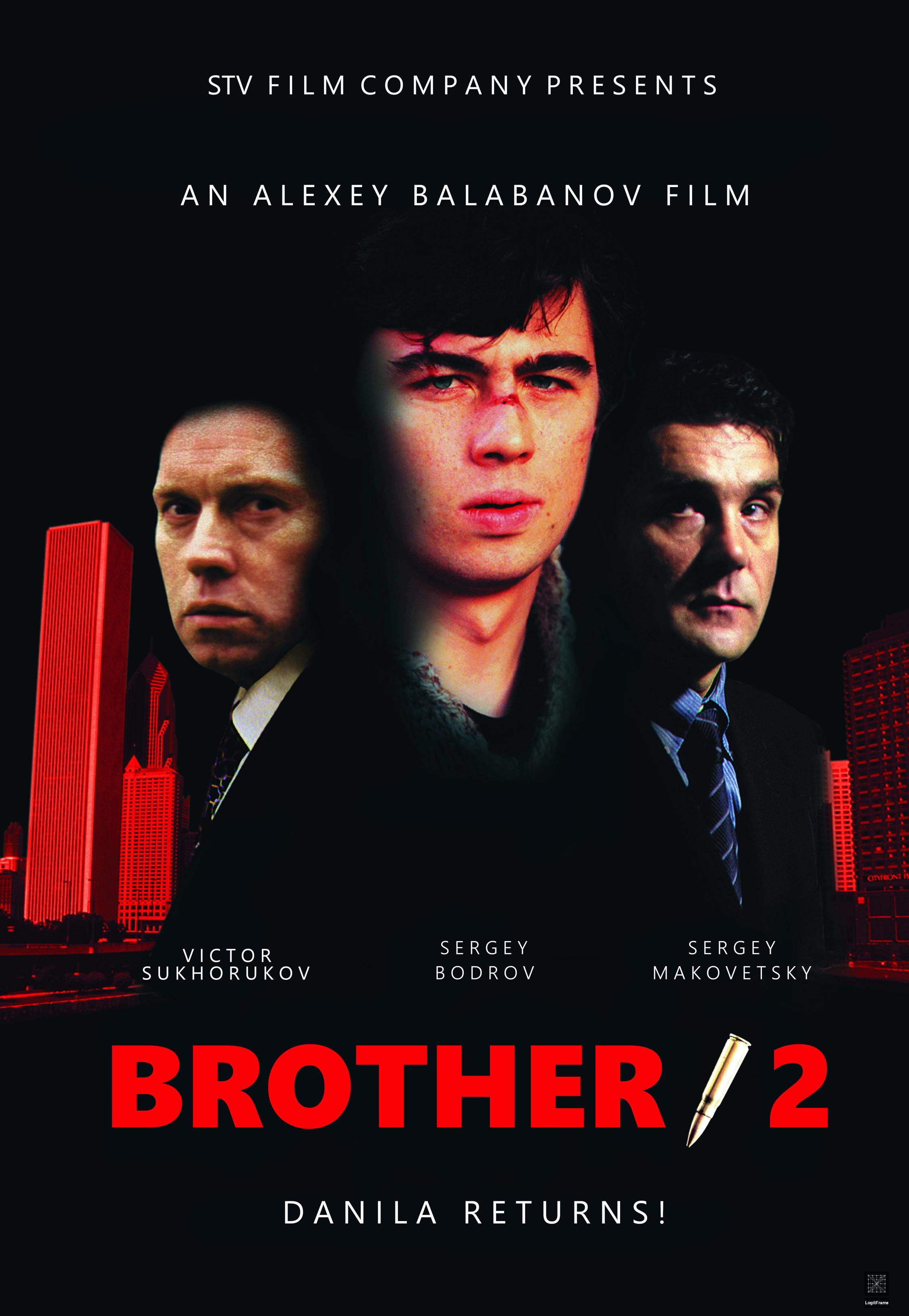 Brat 2 (Brother 2)