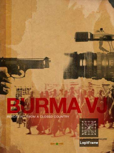 Burma VJ: Reporter i et lukket land (Burma VJ: Reporting from a Closed Country)