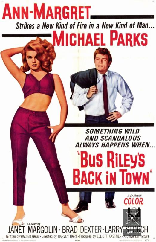 Bus Riley's Back in Town 