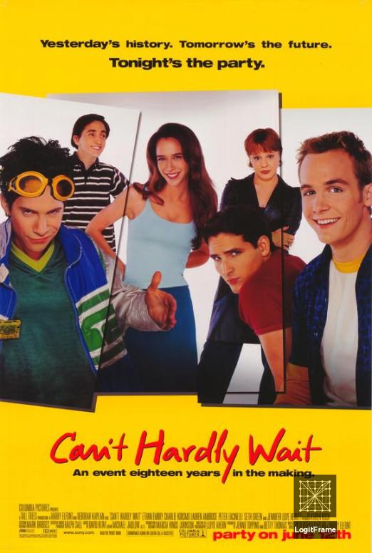 Can't Hardly Wait 