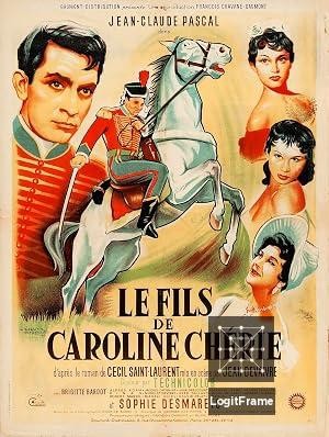 Le fils de Caroline chérie (Caroline and the Rebels)
