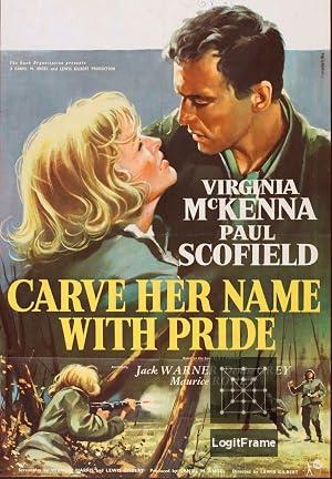 Carve Her Name with Pride 