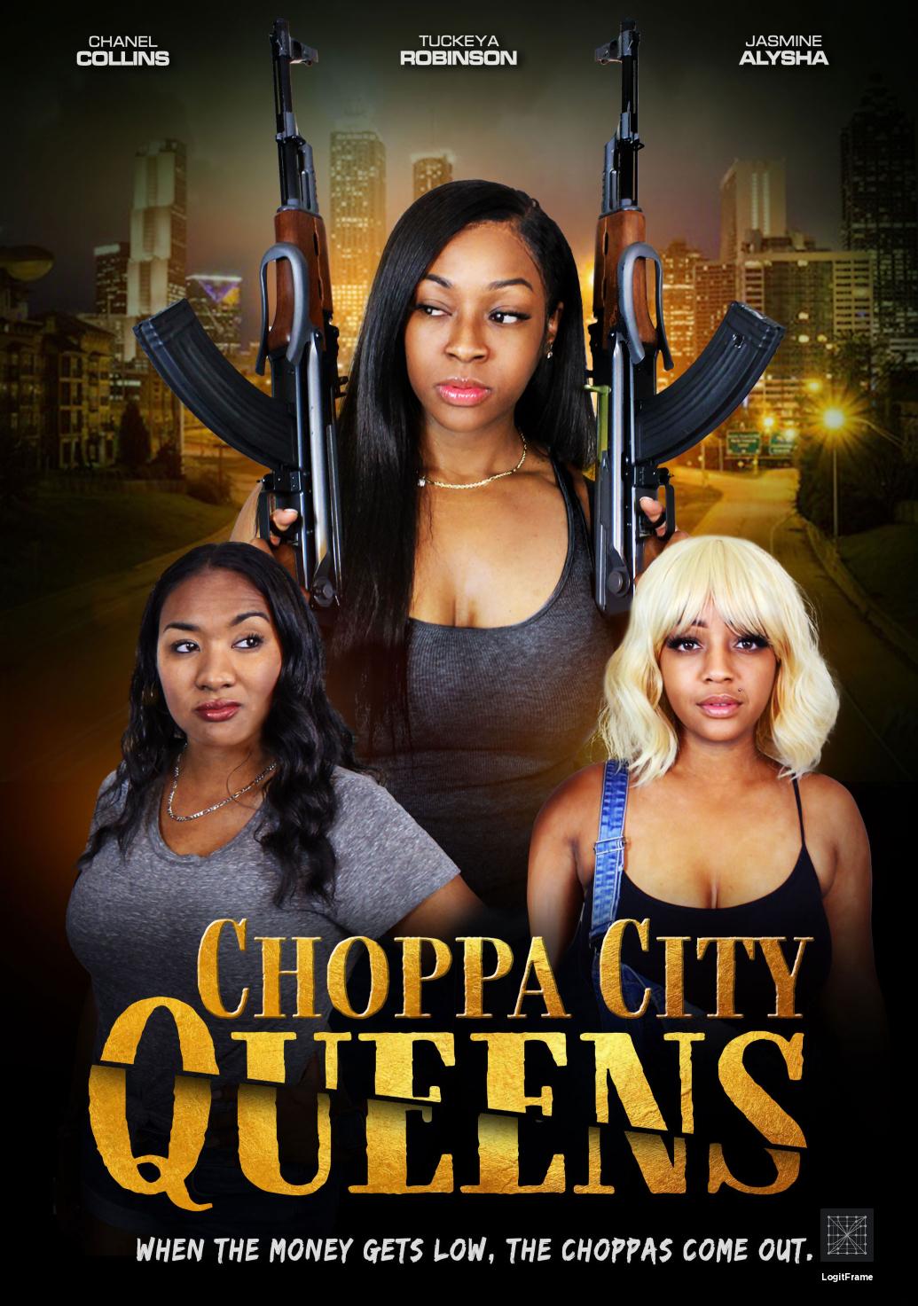 Choppa City Queens 
