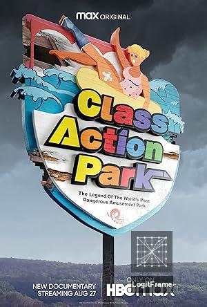 Class Action Park 