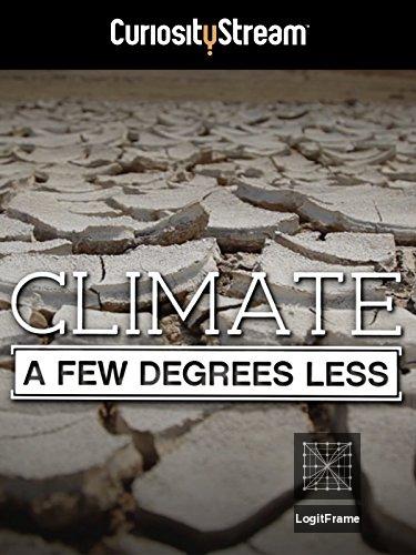 Climate: A Few Degrees Less 
