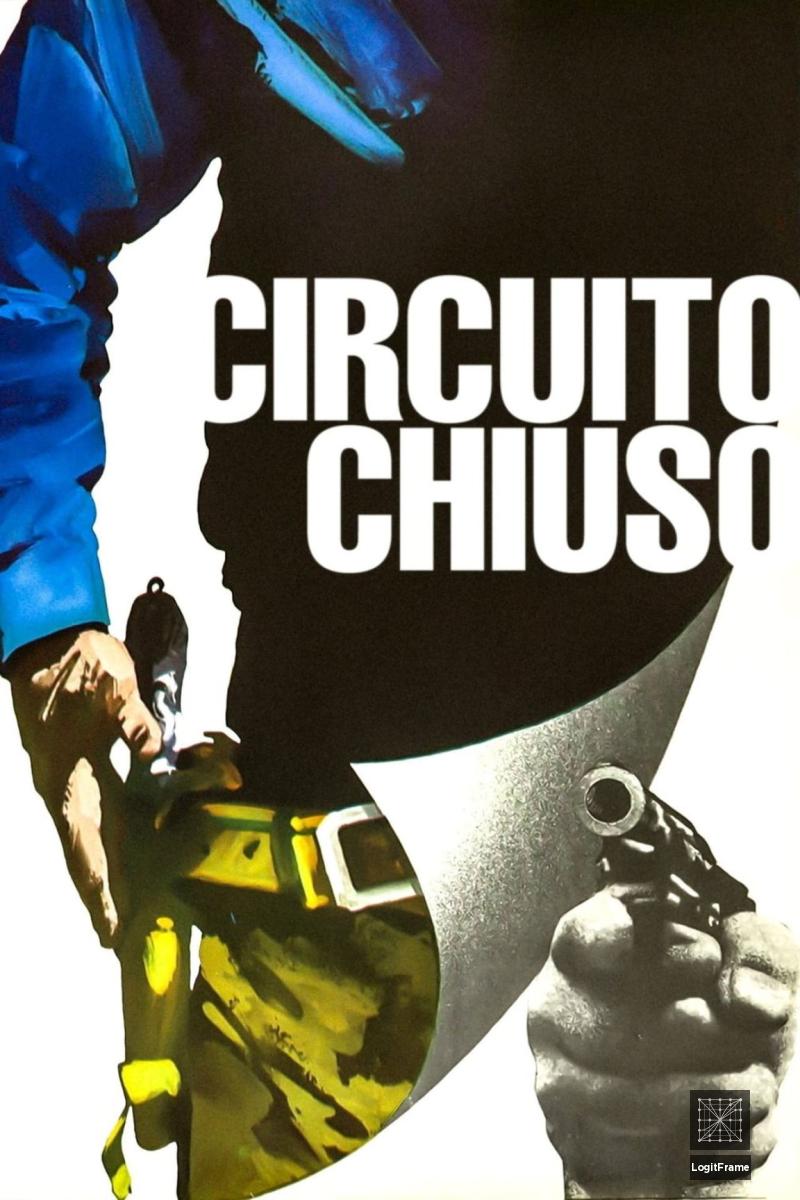 Circuito chiuso (Closed Circuit)