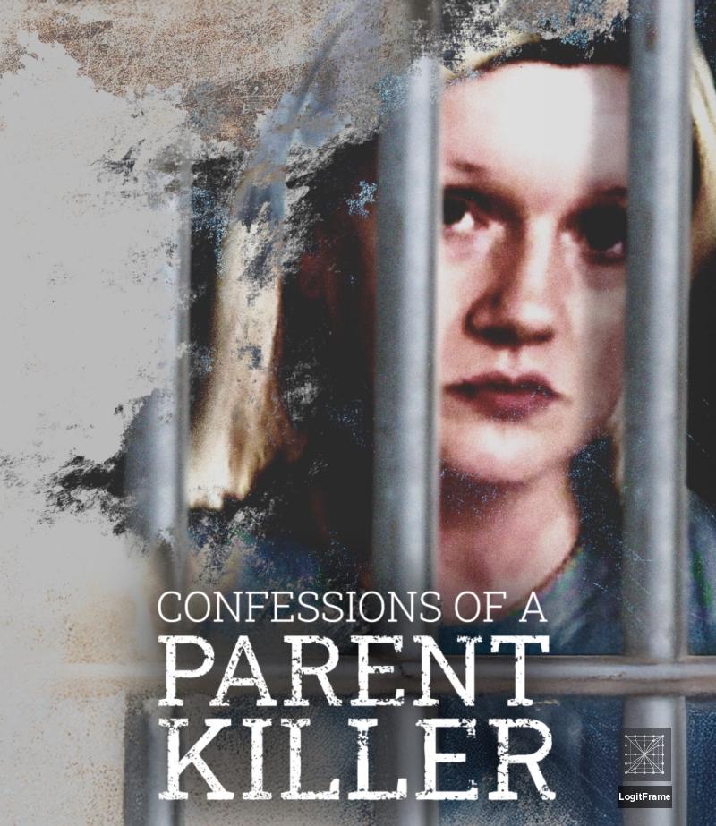 Confessions of a Parent Killer 
