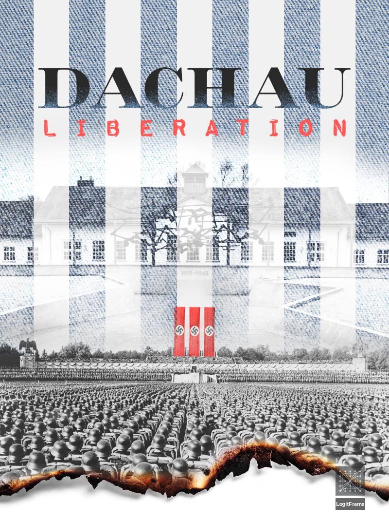 Dachau Liberation 