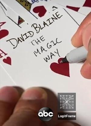 David Blaine: The Magic Way 