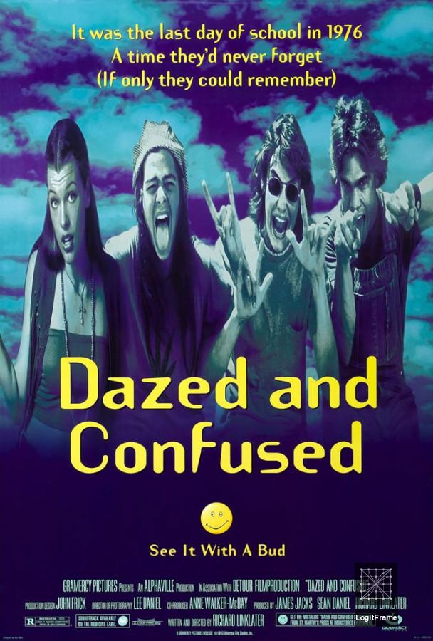 Dazed and Confused 